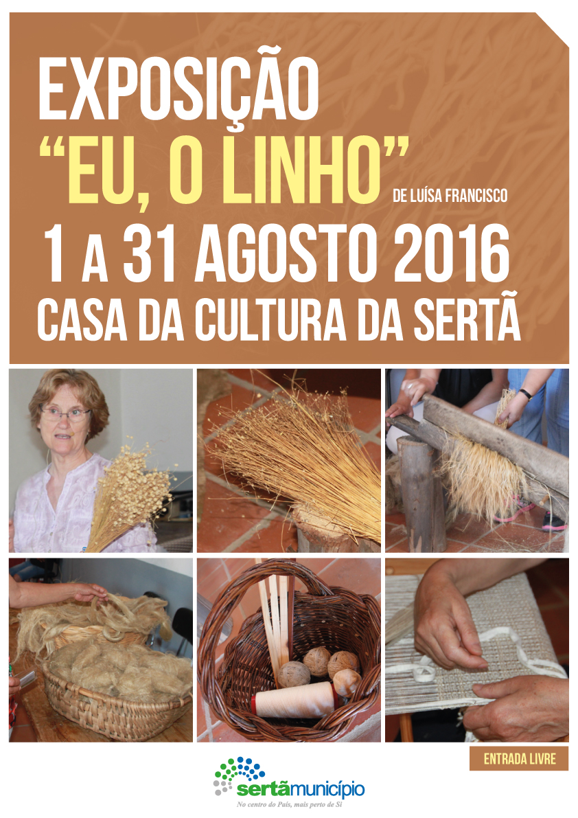 Sertã: Casa da Cultura expõe “Eu, o Linho”