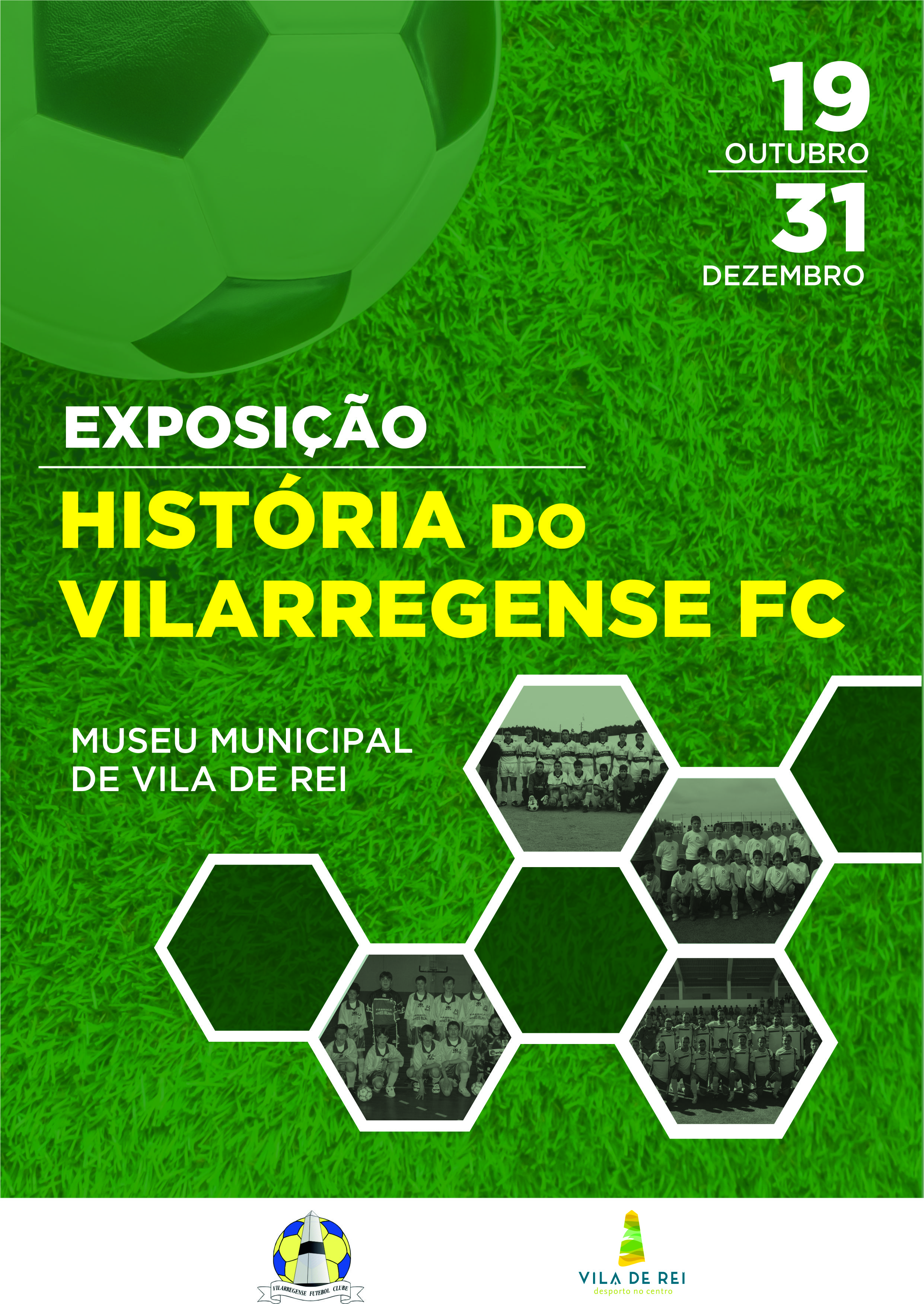 Vila de Rei: Museu Municipal recebe Exposição “História do Vilarregense F.C.”