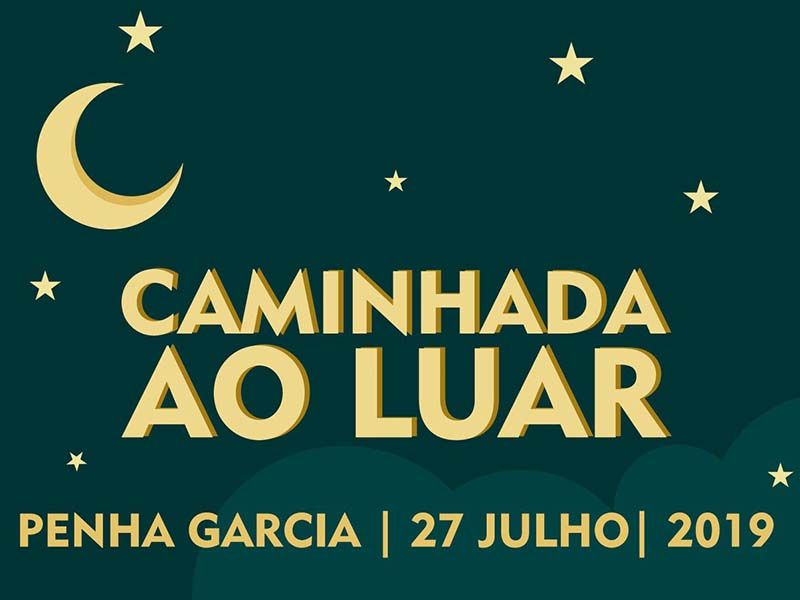 Idanha-a-Nova: Caminhada ao Luar em Penha Garcia com direito a animação musical