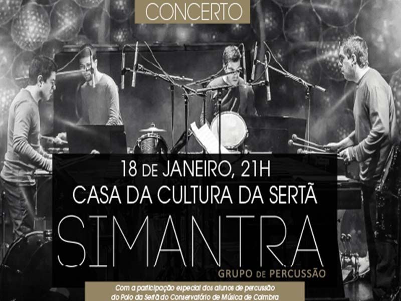 Sertã: Simantra em concerto na Casa da Cultura 