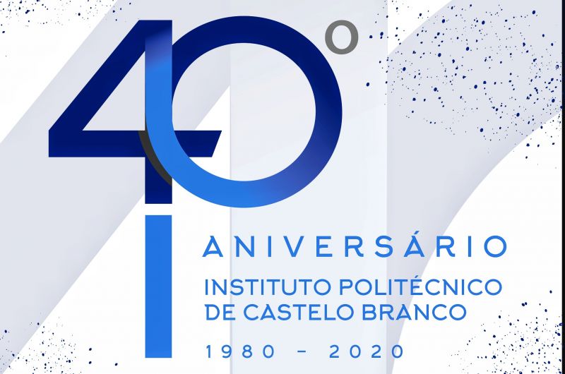 Politécnico de Castelo Branco assinala 40° aniversário 