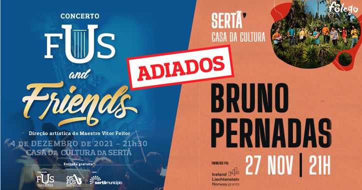 Covid-19/Sertã: Concertos de FUS e Bruno Pernadas

