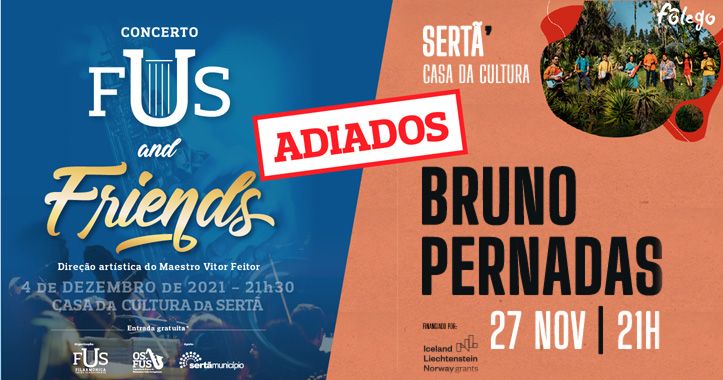 Covid-19/Sertã: Concertos de FUS e Bruno Pernadas
