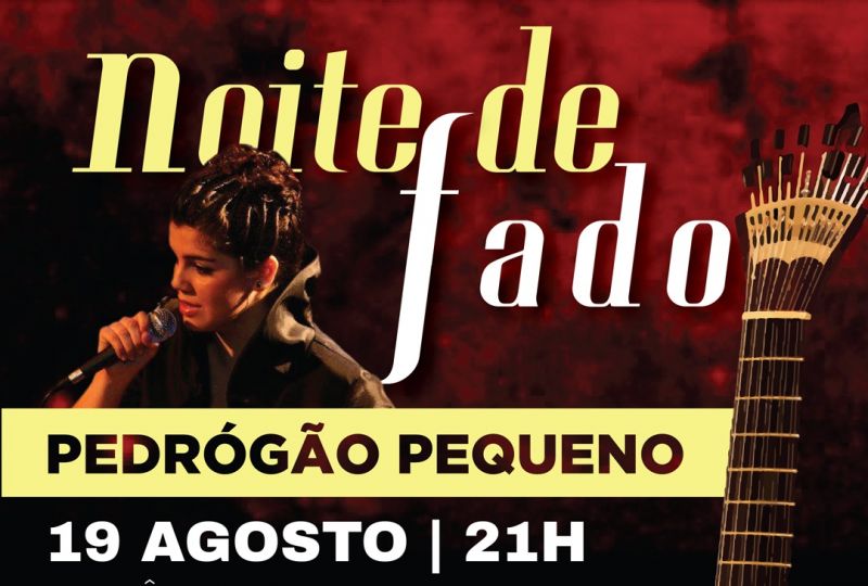 Sertã: Fado regressa a Pedrógão Pequeno dia 19 de Agosto