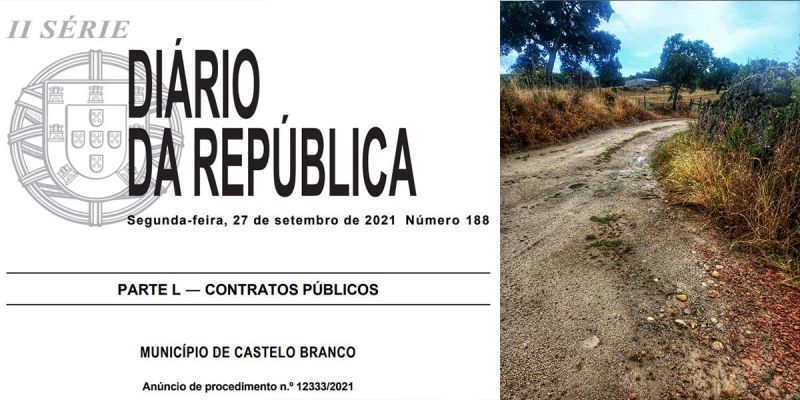Castelo Banco: HÃ¡ 20 meses que a CÃ¢mara estÃ¡ para fechar Concurso PÃºblico de empreitada de caminho em Tinalhas