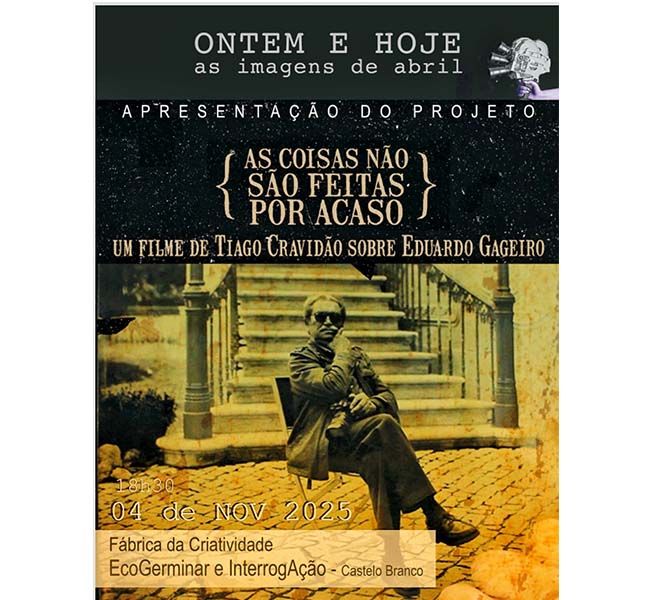 castelo-branco-ecogerminar-e-interrogayyo-exibem-filme-sobre-o-fotojornalista-eduardo-gageiro-na-fyabrica-da-criatividade