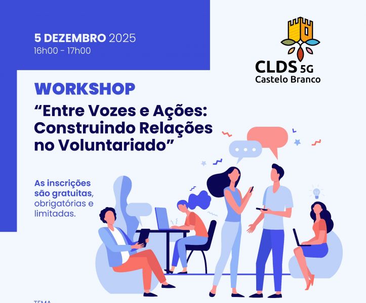 CLDS 5G de Castelo Branco promove Workshop